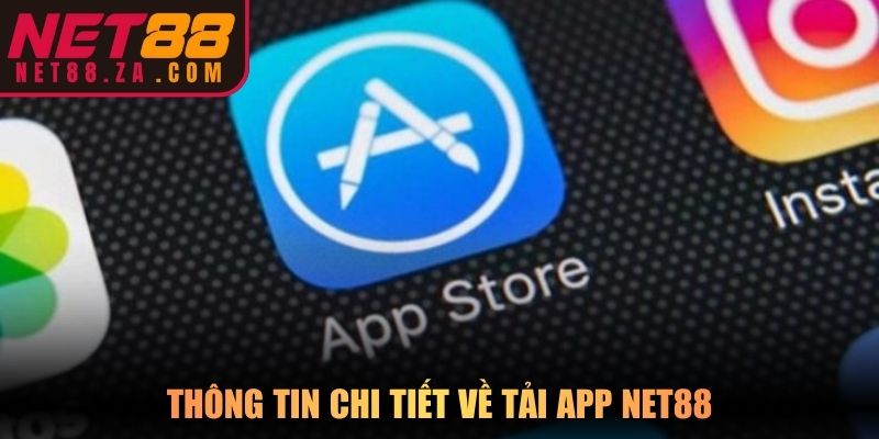 Thông tin chi tiết về tải app Net88
